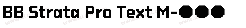 BB Strata Pro Text M字体转换